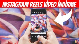 Instagram Reels video indirme: PROGRAMSIZ (Android & Iphone)