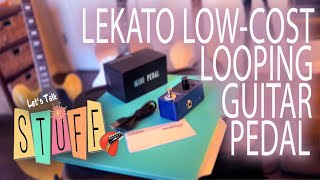 Let's Talk Stuff! Lekato Guitar Auto Loop Pedal - Review & Demo screenshot 2