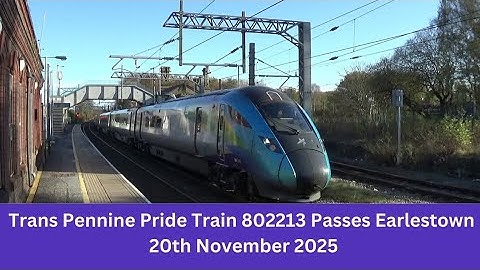 Trans Pennine Pride Train 802213 Passes Earlestown - 20th November 2025