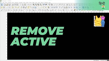 हिन्दी - Remove Active | TUKAdesign Video Help | CAD Pattern Making Software | Hindi