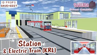 [ID Props] STATION & ELECTRIC TRAIN (KRL)✨ | SAKURA SCHOOL SIMULATOR
