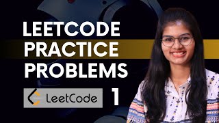 Leetcode Practice Questions : PART 1 | Leetcode Questions explained with answers | Shambhavi Gupta