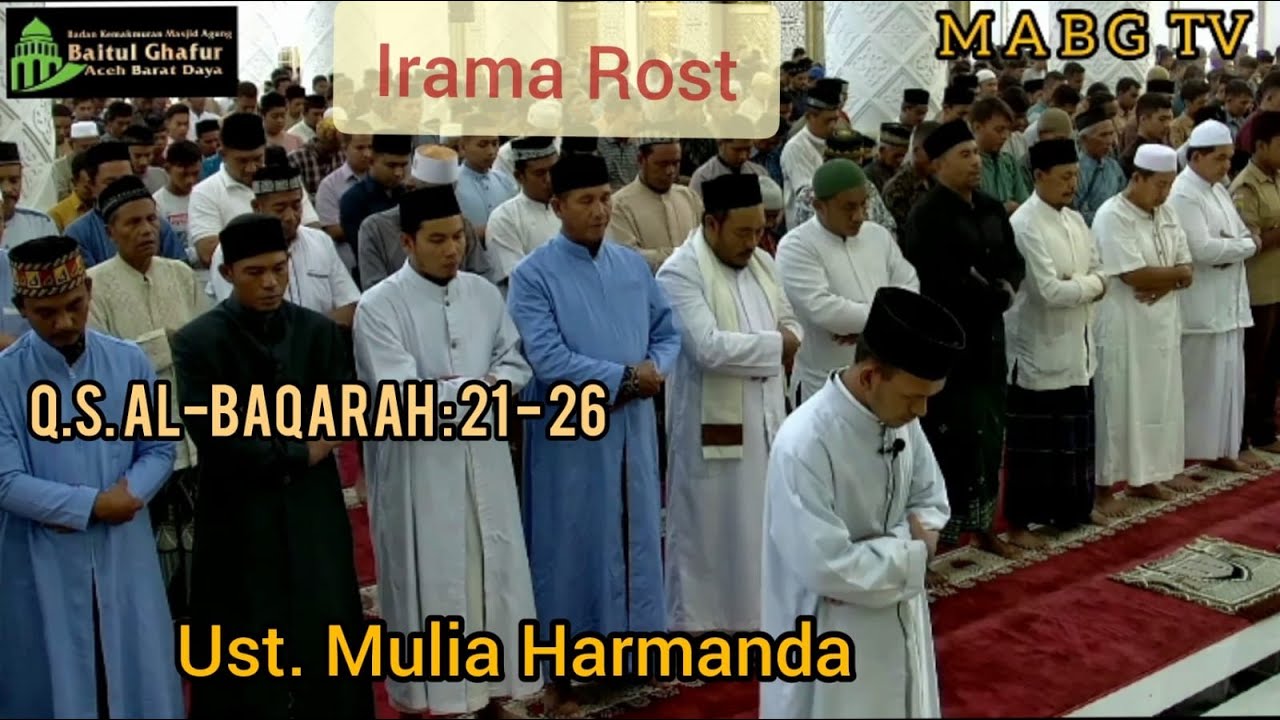 Imam Shalat Jumat Merdu Irama Rost | Surah Al-Fatihah & Al-Baqarah Ayat 21-26 || Ust. Mulia Harmanda