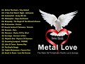 Metal ballads collection  full metal love