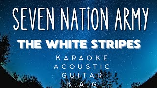 Video thumbnail of "Seven Nation Army - The White Stripes (Karaoke Acoustic Guitar let's sing)#karaoke #acoustickaraoke"