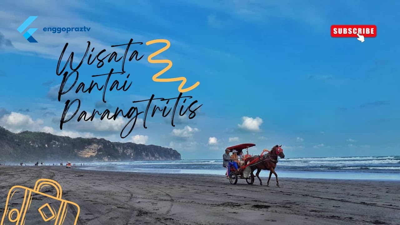 Apa yang Membuat Pantai Parangtritis Begitu POPULER di Yogyakarta?