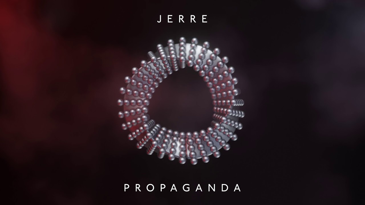 YouTube에서 Jerre - Propaganda 보기 YouTube에서 Jerre - Propaganda 보기