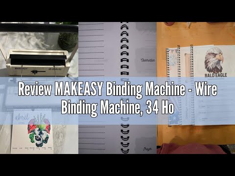 Review MAKEASY Binding Machine - Wire Binding Machine, 34 Hole, 15 Sheets Punch Capacity, Metal Book