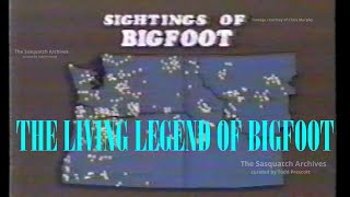 The Living Legend of Bigfoot (1990s)—Part 1
