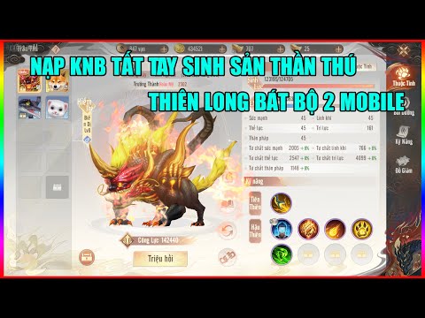 Video Thiên Long Bát Bộ 2 Mobile VNG: Nạp KNB Tất Tay Sinh... - youtube