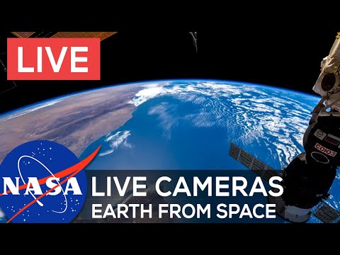 🌎LIVE: NASA Earth From Space - Live ISS Cameras EHDC International Space Station