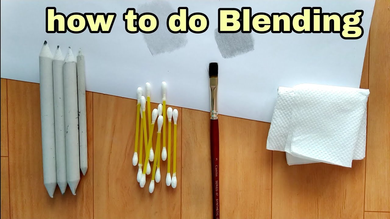 Blending Tools For Drawing Every Artist must have