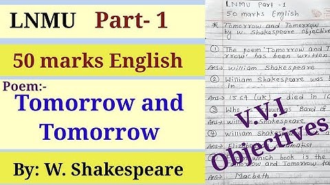 Tomorrow and Tomorrow vvi Objectives lnmu part-1 50 marks English | Lnmu part-1 MB English objective
