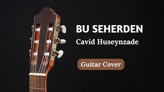 Gitarist Sharon - Bu Şəhərdən Feat Cavid Zamir