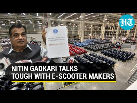 Nitin Gadkari pulls up E-scooter makers over fire mishaps; ‘Face heavy penalty, vehicle recall’