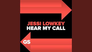 Hear My Call (Extended Mix)