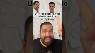 Polémica Boda De Un Tal Fredo sigue dando de que hablar 😳