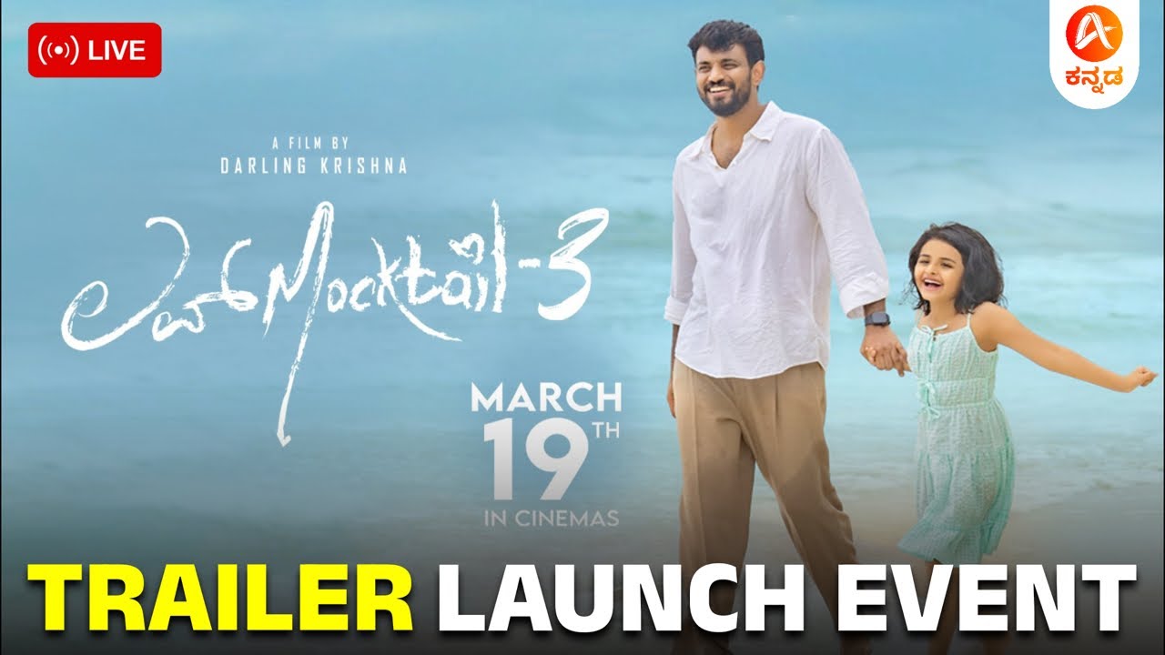 Love Moctail 3 Trailer Launch Event LIVE 🔴 | Darling Krishna | Milana Nagraj