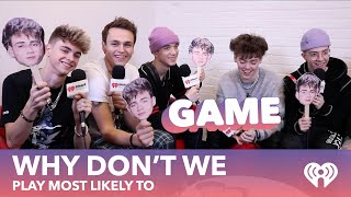 Why Don't We play Most Likely To!