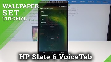 How to Change Wallpaper on HP Slate 6 VoiceTab - Set Home & Lock Screen