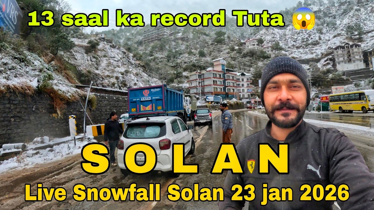 Live Snowfall Solan Himachal Pradesh 23 jan , 13 salo ka tuta Record 😱, shimla snowfall update, 