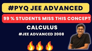 Conceptual Question from Calculus | JEE Advanced 2008