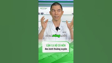 CẬN 1 5 ĐỘ CÓ NÊN ĐEO KÍNH THƯỜNG XUYÊN KHÔNG |#shorts