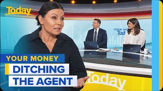 How to ditch the agent and sell your own home | Today Show Australia