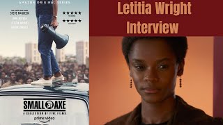 Letitia Wright talks NYFF acclaimed film series, SMALL AXE!