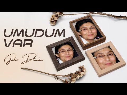 Güler Duman - Umudum Var ( Official Audio )