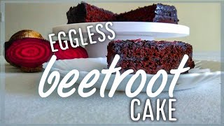 Beetroot cake | chocolate eggless