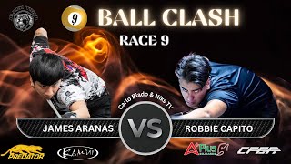 Robbie Capito VS James Aranas 🔹Race 9🔹 9 Ball
