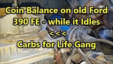 Coin Balanced on 4 Barrel Holley Carbed Ford 390 FE - Idling Smooth! (Farm Rescue Original 76 F-250)