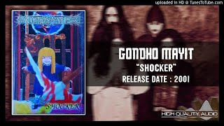 Gondho Mayit - Shocker 2001 Full Album