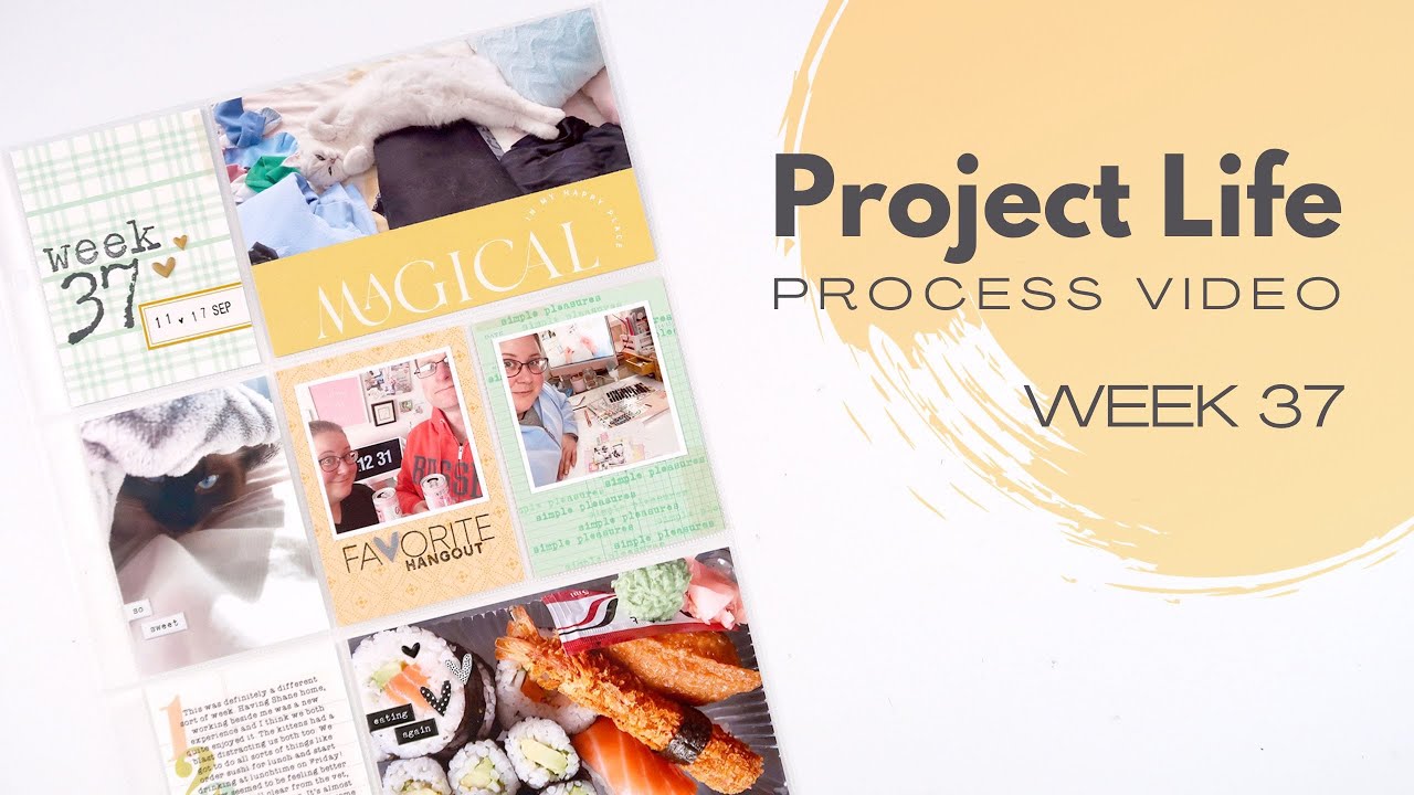 Project Life Process Video // Week 37, 2023 // Citrus Twist Kits - YouTube
