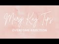 Success in business is ... HOW TO OVERCOME REJECTION | Rejection Therapy | Mary Kay &amp; direct sales