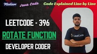 Rotate Function | LeetCode 396 | DP | Java Code | Developer Coder