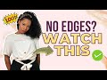 Traction Alopecia Regrowth | Proven Ways to Grow Your Edges Back