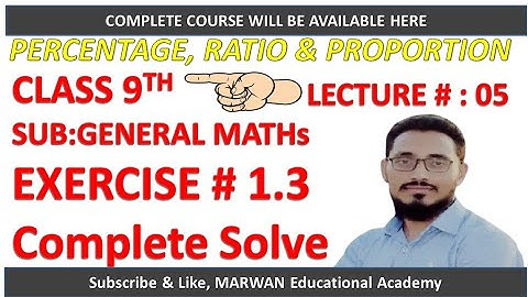 Class 9th General Math| Lecture # 5| EX# 1.3 Complete Solve|| @Engineer Waleed @DearSir