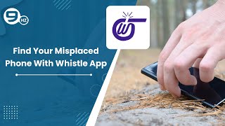 How to find your lost phone? | Find Your Misplaced Phone With Whistle App | The NineHertz screenshot 4
