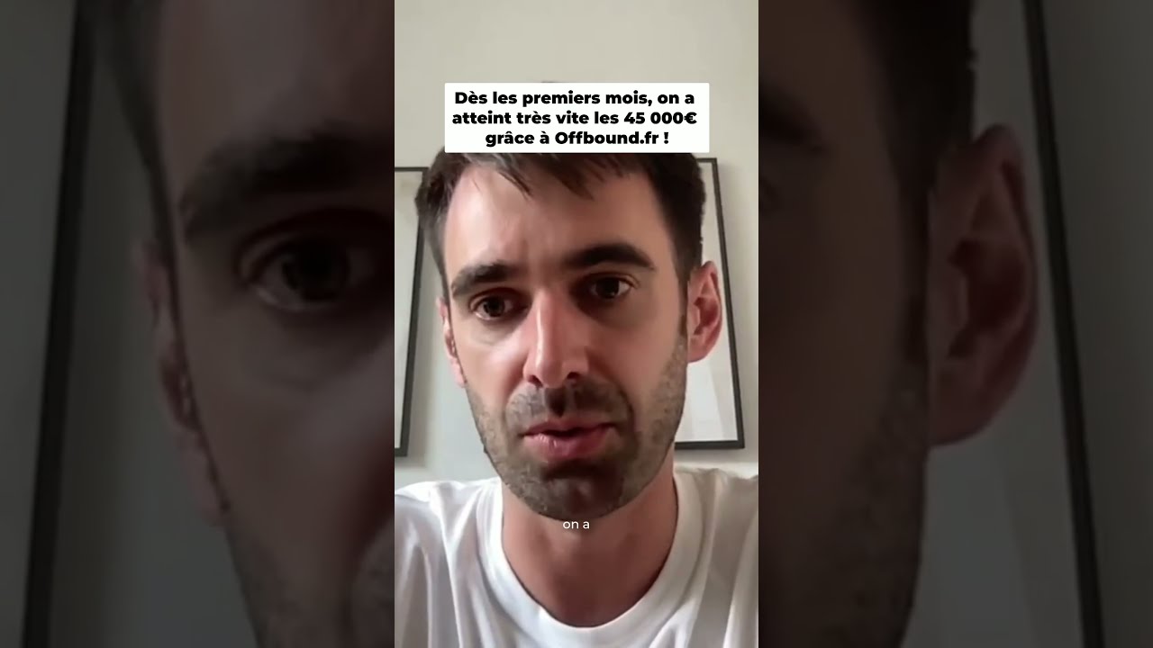 Dès les premiers mois, on a atteint très vite les 45 000€ grâce à Offbound.fr !