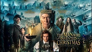 THE MAN WHO INVENTED CHRISTMAS 2017: Dan Stevens CHRISTMAS SANTA International 4KTrailer