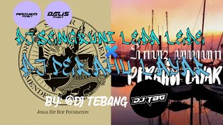 DJ SENGKUNI LEDA LEDE X DJ PERAHU LAYAR @djtebang8320