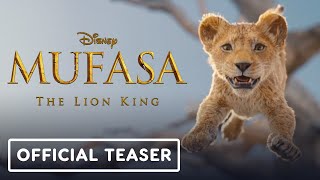 Mufasa: The Lion King -  Teaser Trailer (2024) Aaron Pierre, Donald Glover, Mads Mikkelsen