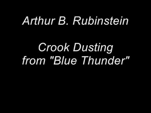 Arthur B. Rubinstein - Crook Dusting