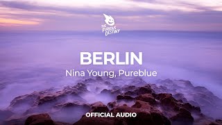 Nina Young, Pureblue - Berlin
