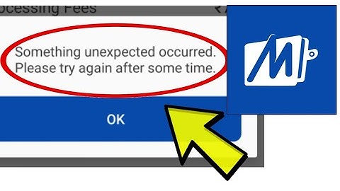 How To Fix Mobikwik App Something unexpected occurred. Please try after some time Problem Solved