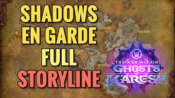 Shadows En Garde FULL Storyline (WoW TWW)