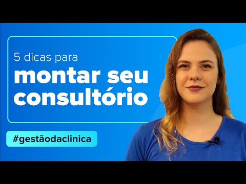 Vídeo: Como Iniciar Um Consultório Particular