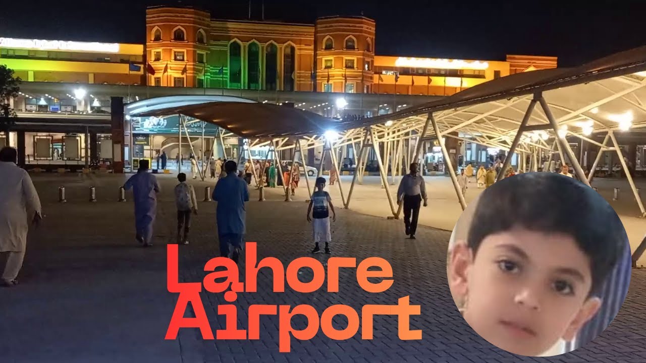 Lahore Airport Vlog | لاہور ایئرپورٹ | लाहौर हवाई अड्डा